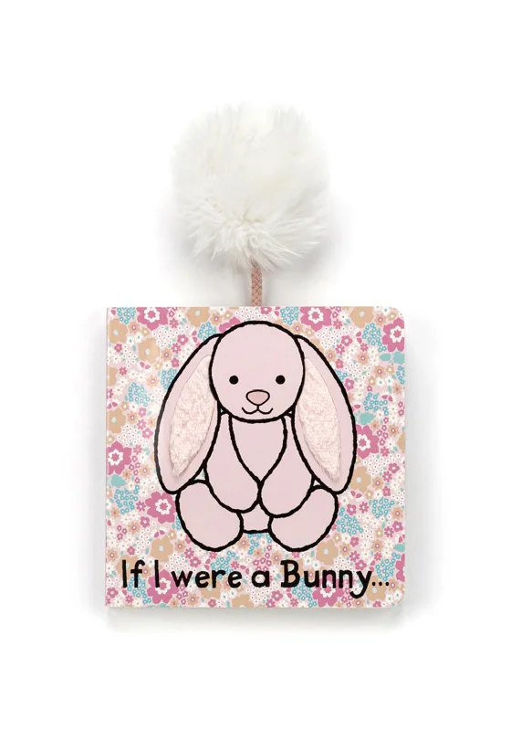 Fluffy and charming Jellycat itemsJellycat If I Were A Bunny Board Book, Blush Pink